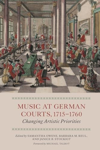 Music at German Courts, 1715-1760