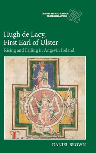 Hugh de Lacy, First Earl of Ulster