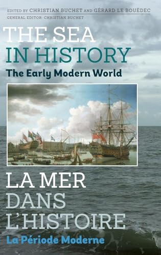 Sea in History - The Early Modern World