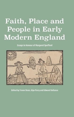Faith, Place and People in Early Modern England