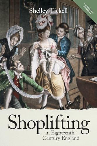 Shoplifting in Eighteenth-Century England