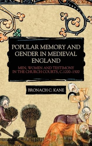 Popular Memory and Gender in Medieval England