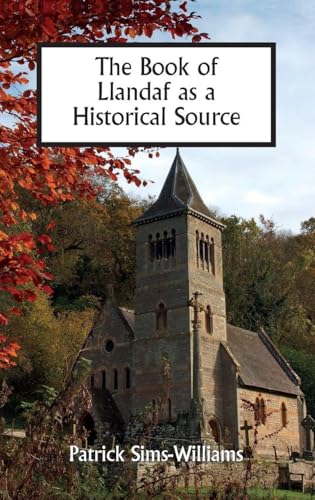 Book of Llandaf as a Historical Source