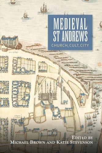 Medieval St Andrews