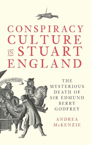 Conspiracy Culture in Stuart England