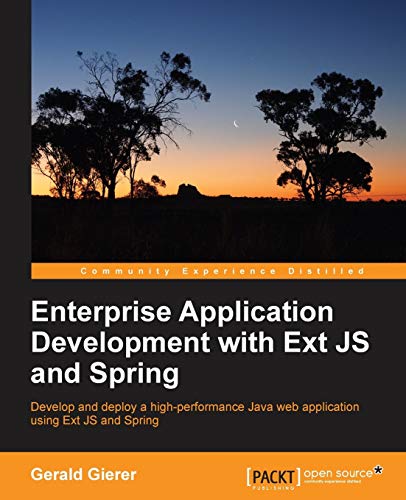 Enterprise Application Development with Extjs and Spring