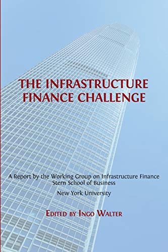 The Infrastructure Finance Challenge