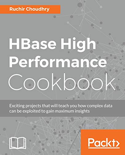 HBase High Performance Cookbook