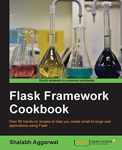 Flask Framework Cookbook