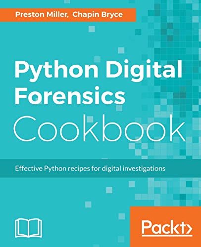Python Digital Forensics Cookbook