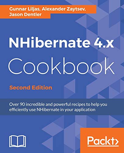 NHibernate 4.x Cookbook - Second Edition
