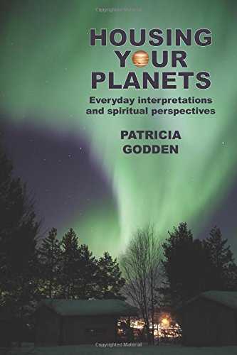 Housing your Planets: Everyday interpretations and spiritual perspectives
