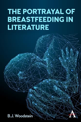 The Portrayal of Breastfeeding in Literature