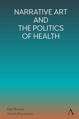 Narrative Art and the Politics of Health