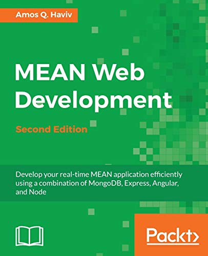 MEAN Web Development (2nd Edition)