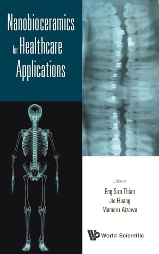 NANOBIOCERAMICS FOR HEALTHCARE APPLICATIONS