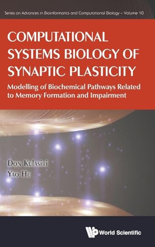 COMPUTATIONAL SYSTEMS BIOLOGY OF SYNAPTIC PLASTICITY