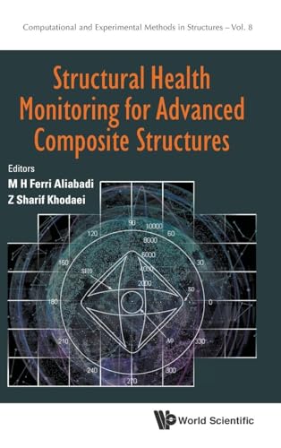 STRUCTURAL HEALTH MONITORING ADVANCED COMPOSITE STRUCTURES