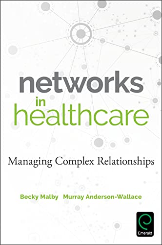 Networks in Healthcare