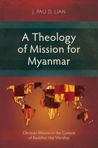 A Theology of Mission for Myanmar
