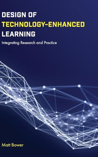 Design of Technology-Enhanced Learning
