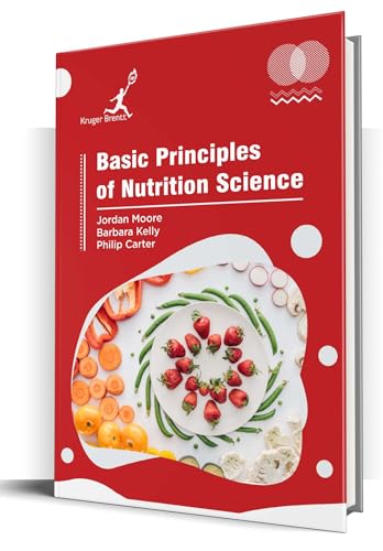 Basic Principles of Nutrition Science