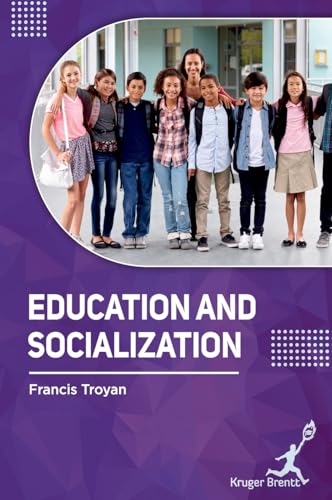Education and Socialization