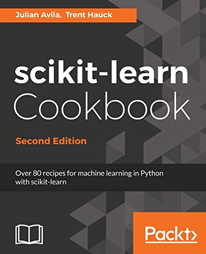 scikit-learn Cookbook - Second Edition
