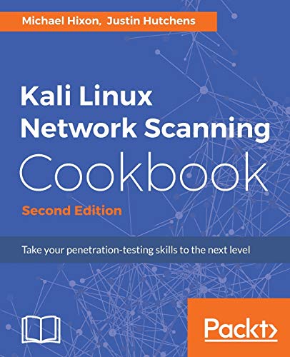 Kali Linux Network Scanning Cookbook