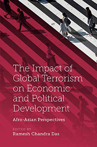 The Impact of Global Terrorism on Economic and Political Development