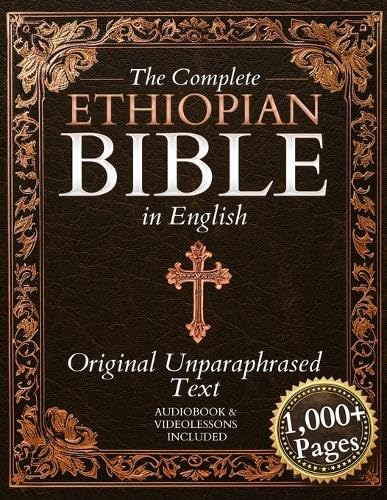 The Complete Ethiopian Bible in English - Original Non-Paraphrased Text