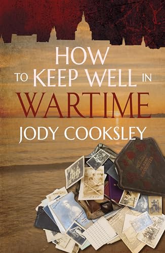 How to Keep Well in Wartime