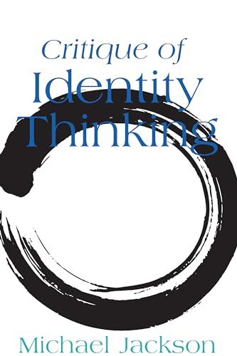 Critique of Identity Thinking