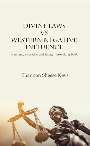 Divine Laws vs Western Negative Infulence