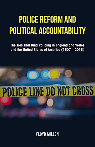 Police Reform and Political Accountability