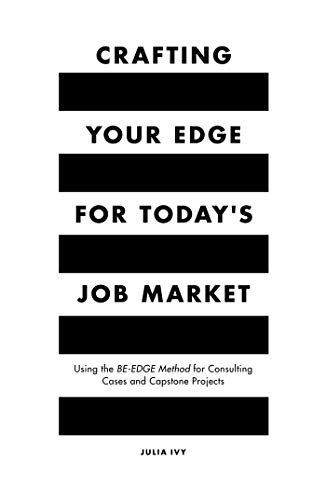Crafting Your Edge for Today's Job Market