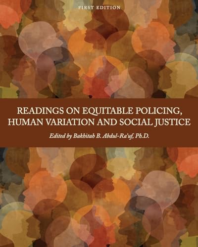 Readings on Equitable Policing, Human Variation and Social Justice