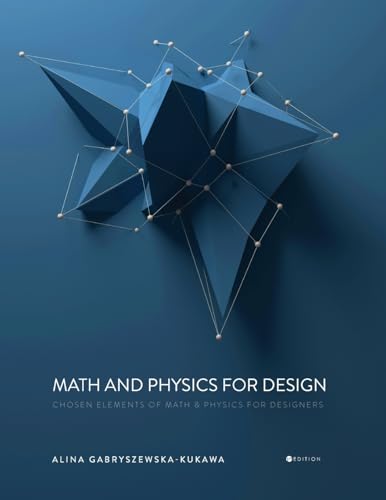 Math and Physics for Design