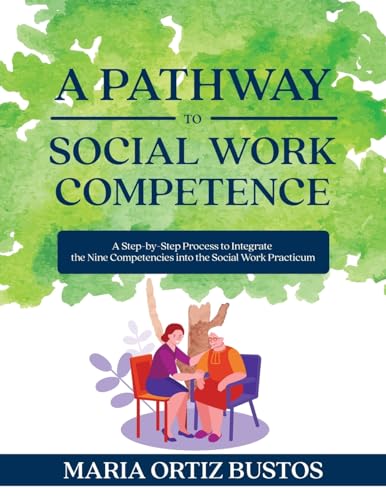 A Pathway to Social Work Competence