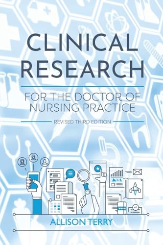 Clinical Research for the Doctor of Nursing Practice