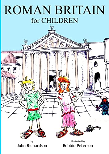 ROMAN BRITAIN  for CHILDREN
