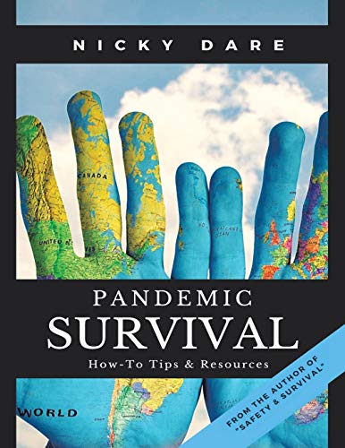 Dare's Guide to Pandemic Survival