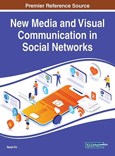 New Media and Visual Communication in Social Networks