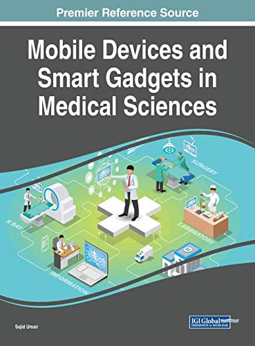 Mobile Devices and Smart Gadgets in Medical Sciences