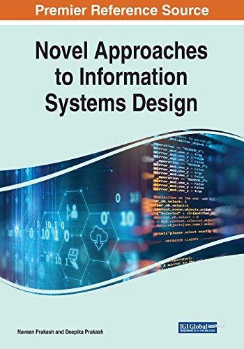 Novel Approaches to Information Systems Design