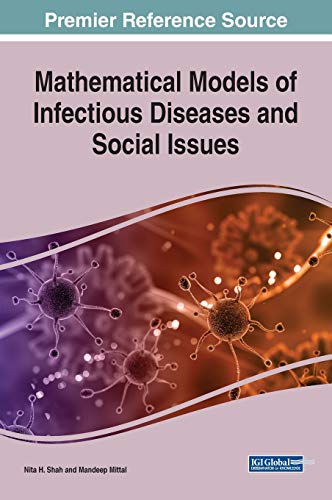 Mathematical Models of Infectious Diseases and Social Issues