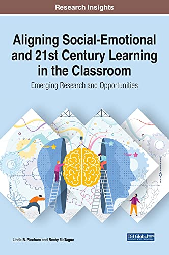 Aligning Social-Emotional and 21st Century Learning in the Classroom