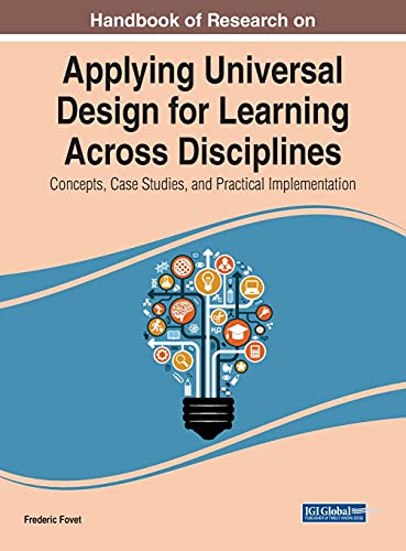 Handbook of Research on Applying Universal Design for Learning Across Disciplines