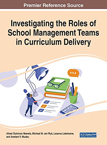 Investigating the Roles of School Management Teams in Curriculum Delivery