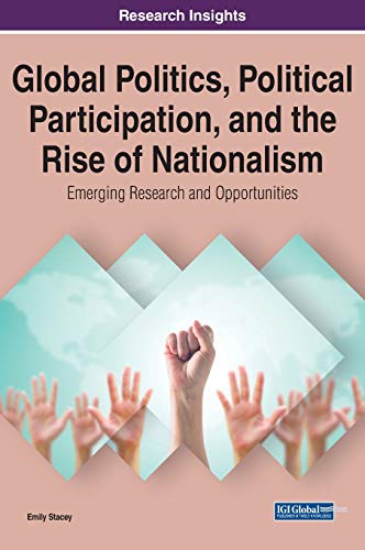 Global Politics, Political Participation, and the Rise of Nationalism
